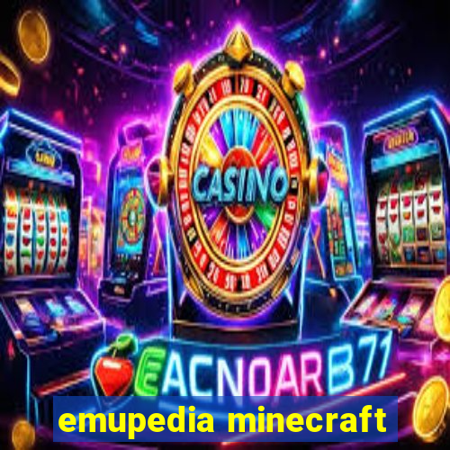 emupedia minecraft